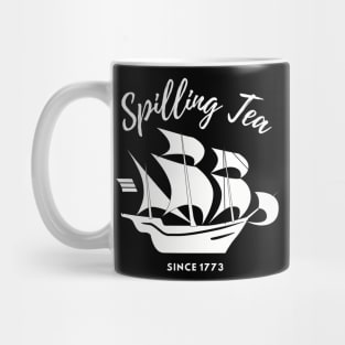 SPILLING TEA Mug